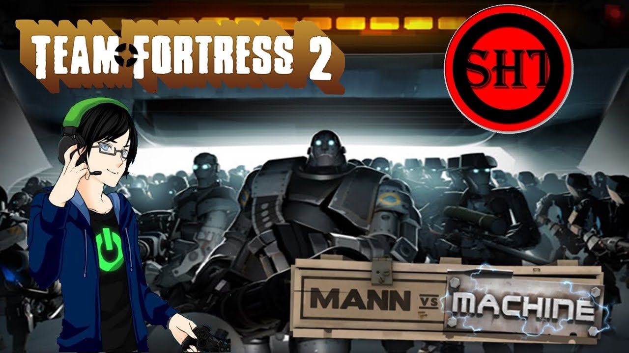 [Team Fortress 2]Mann Vs. Machine - กองทัพหุ่นยนต์มหาบรรลัย - YouTube