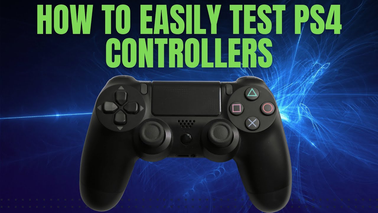 How to Easily Test PS4 Controllers (and others such as Xbox) - YouTube
