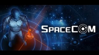 Let's Try SPACECOM  Gameplay Episode 2