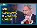Geri addımlamaq ermənilərin adətidir - BAKU TV