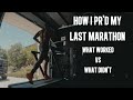 I Wish I Did More Of This My Last Marathon Prep l Running Routine. Training. Nutrition. Recovery
