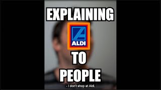 Aldi People!!! Aldi is kinda weird ... amiright? 😂