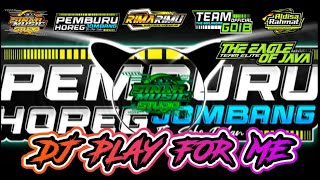 DJ TERBARU PLAY FOR ME SLOW BASS ALDISA RAHMAT ft PEMBURU HOREG JOMBANG & SINAR MUSIC