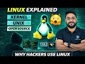 Why Do Hackers Use Linux? (Kernel, UNIX &amp; Open Source Explained)