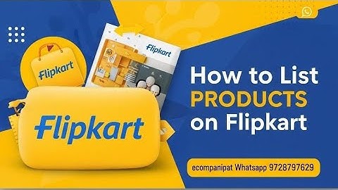 How create perfect listing on Flipkart | How to list product on Flipkart | Flipkart Product Listing