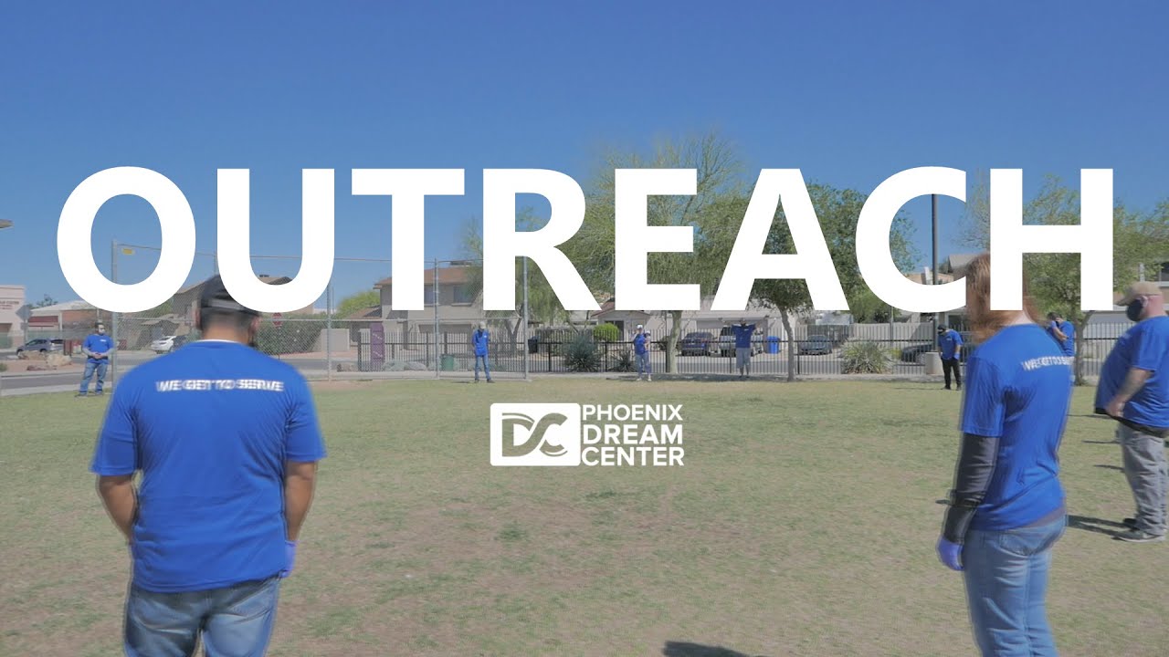 Phoenix Dream Center Community Outreach YouTube