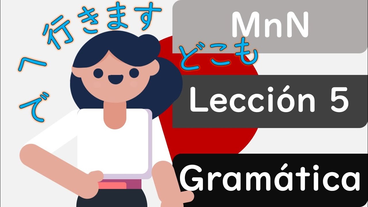 Minna no Nihongo: Lección 5 parte 1
