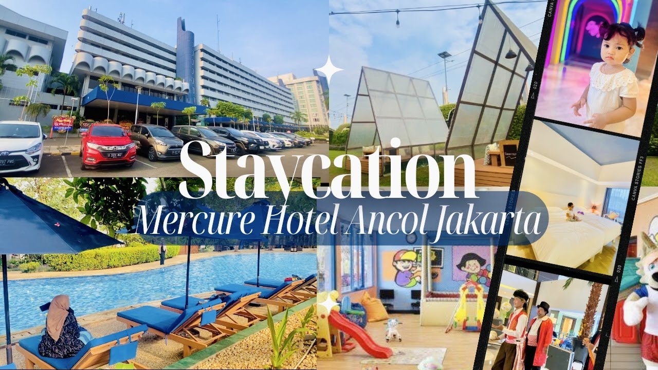 Mercure Hotel Ancol Jakarta | Hotel Bintang 4 Ramah Anak | @Dian Restu Lestari