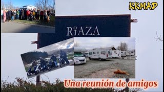 RIAZA (Segovia). KKMAD, una reunión de amigos