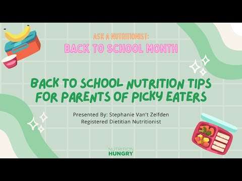 Back to School Nutrition Tips for Parents of Picky Eaters