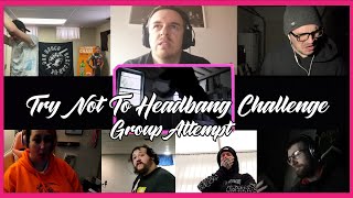 Try Not To Headbang Challenge (Group Attempt)(Vol.21)