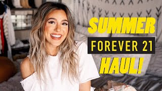 F21 SUMMER TRY-ON HAUL! | 2019