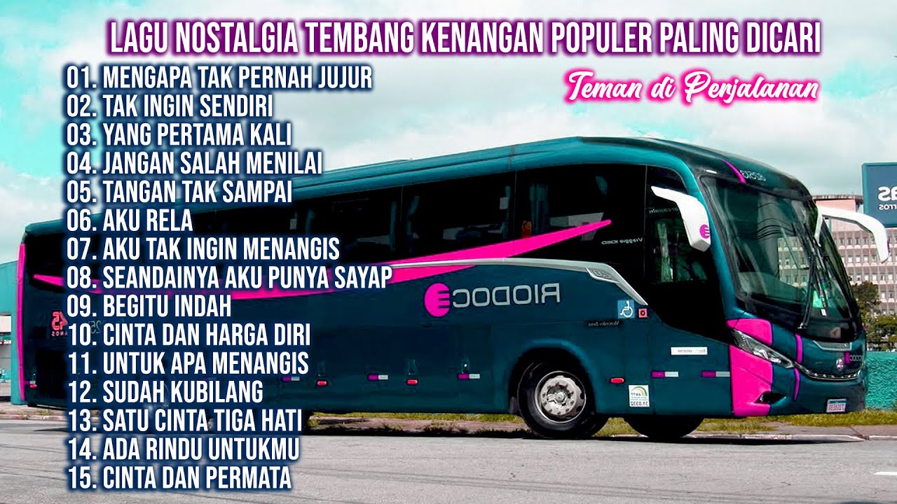 LAGU NOSTALGIA TEMBANG KENANGAN PALING POPULER - Mengapa Tak Pernah Jujur