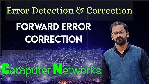 Forward Error Correction | Computer Networks | Part 2 | FEC error detection in computer networking