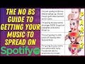 The Realest Guide To Spotify Promotion Pt 2 Show.co, SpotOnTrack, SubmitHub, Gating, Nudging & More