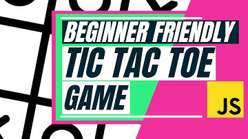 Simple Javascript tutorial For beginners - Tic Tac Toe - Full project