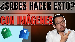 Combinación de correspondencia CON IMAGENES entre Word y Excel como un profesional