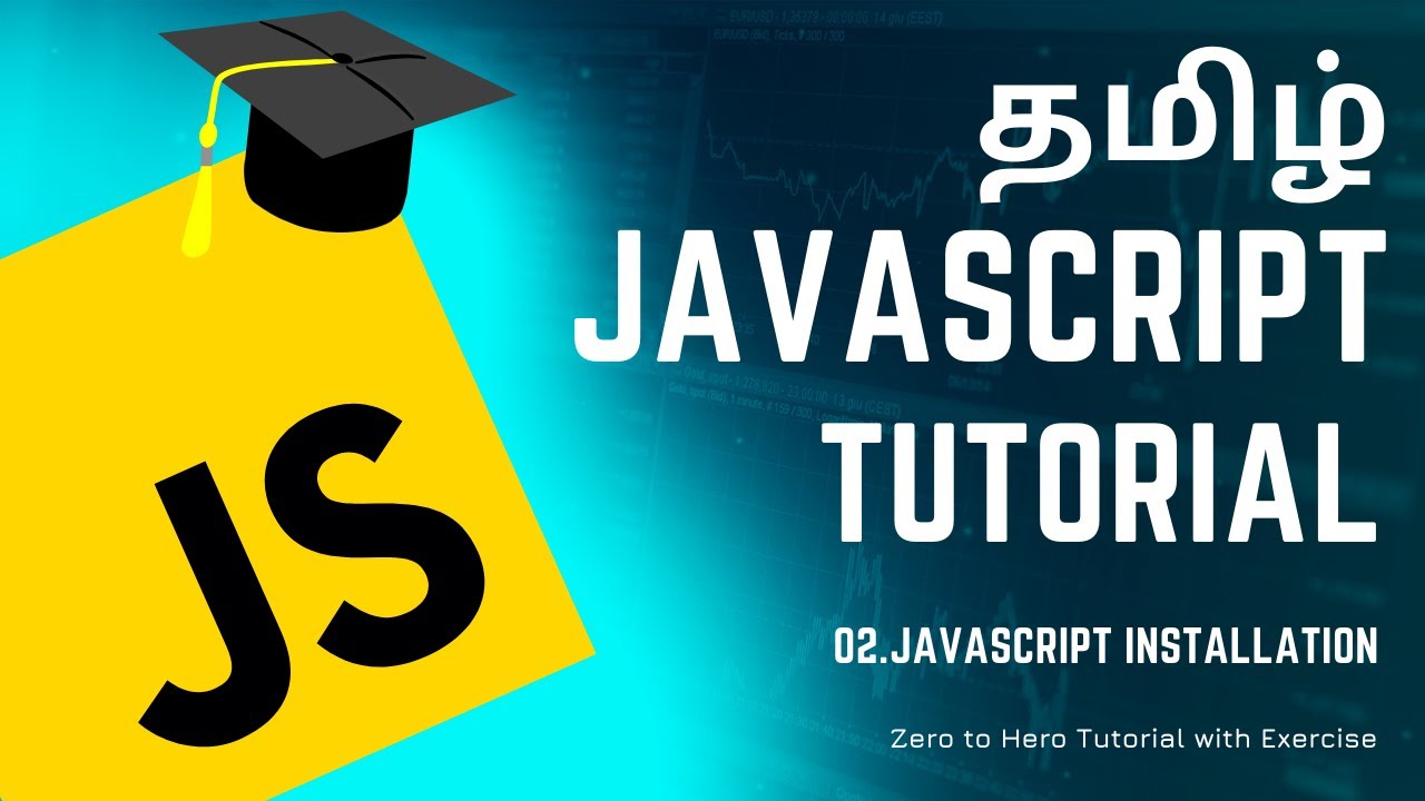 #02 JavaScript Installation | JavaScript Course in Tamil (தமிழில்) | M ...