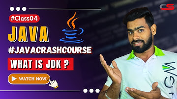 What is JDK in JAVA? | #JAVACrashCourse for beginners | Java Development Kit explanation | #Class04