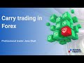 Carry trading in Forex  Trading Spotlight