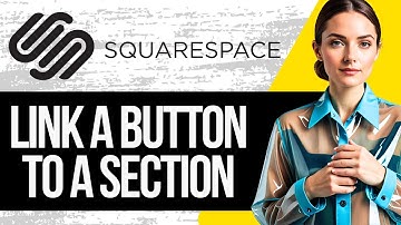 How to Link a Button to a Section in Squarespace