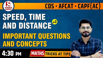 #43 Speed Time and Distance (Part 3) | Maths Classes for CDS / AFCAT / CAPF (AC) | By Sanjay Sir