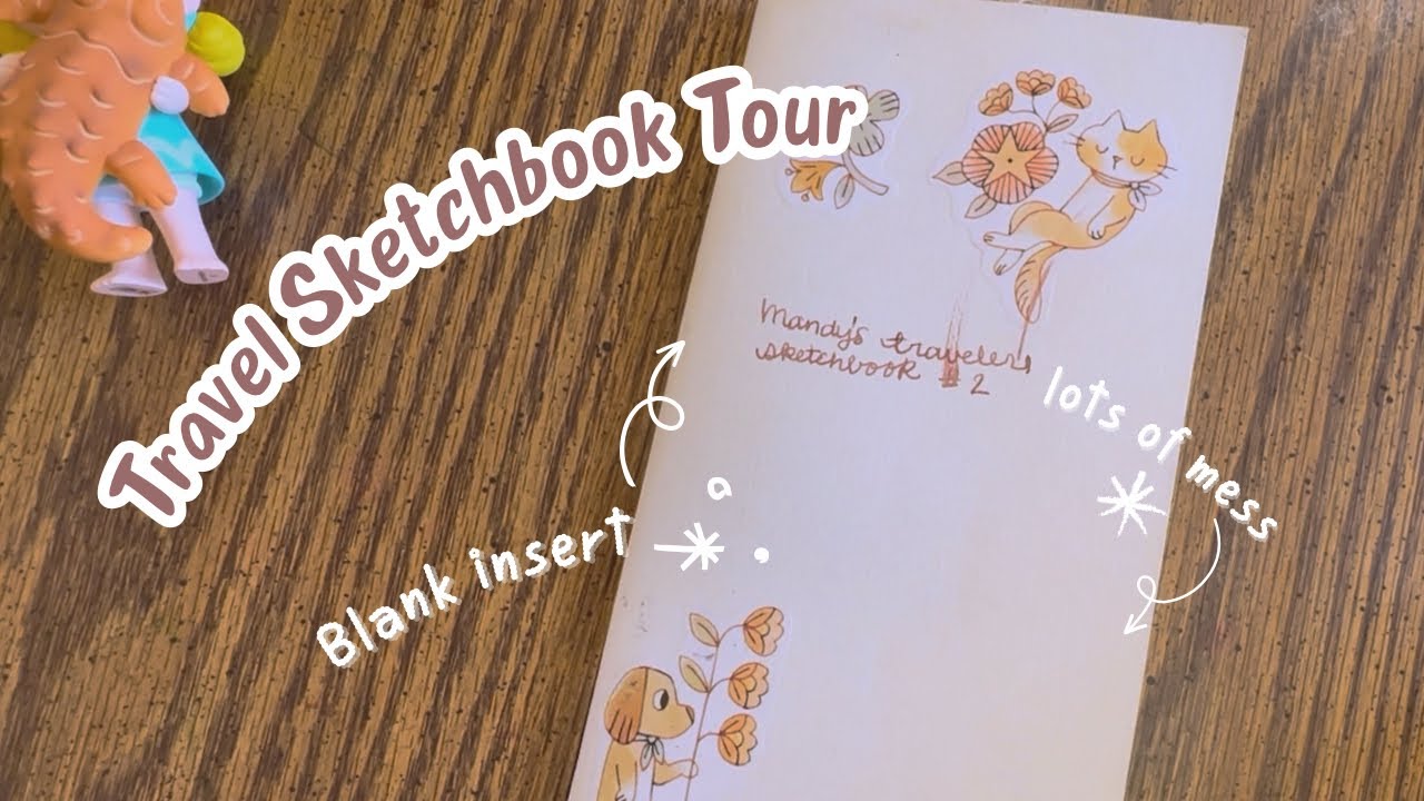 Traveler’s Journal Tour | My Blank TN Sketchbook Flip-Through | My Second Completed