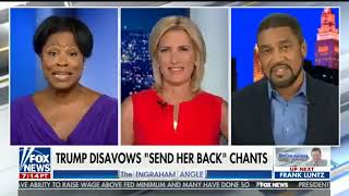 ⁣FOX News: Monique Pressley on Ingraham Angle re Trump Racist Tweets and Supporters Chants; 7/18/19