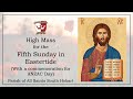 High mass for the fifth sunday in eastertide