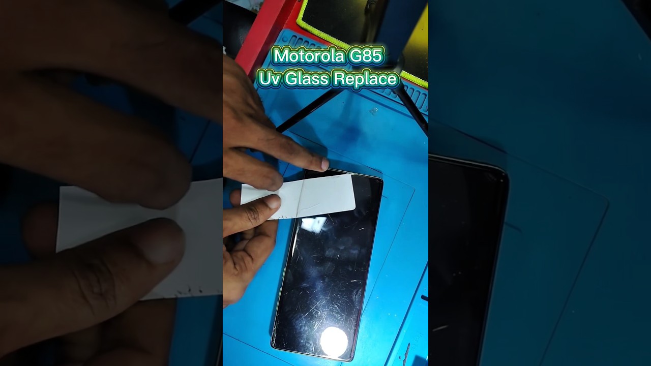 Motorola G85 5g Uv Glass Replace #short #ytshort #viral #foryou