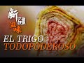 Sabores de Xinjiang EP2 El Trigo Todopoderoso | Documentales | Comida China | Hola China