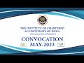 Icai convocation may 2023 at ahmedabad  27052023