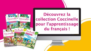 Collection Coccinelle apprentissage du français Hatier