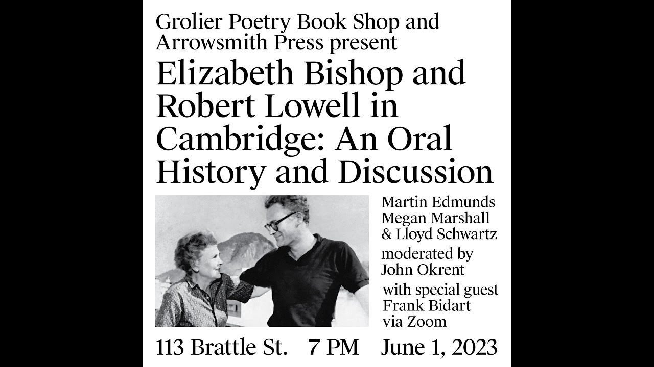 Arrowsmith Press & Grolier Poetry Book Shop — & Lowell in