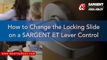 How to Change the Function on a SARGENT ET Lever Trim