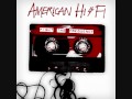 American Hi-Fi - Acetate