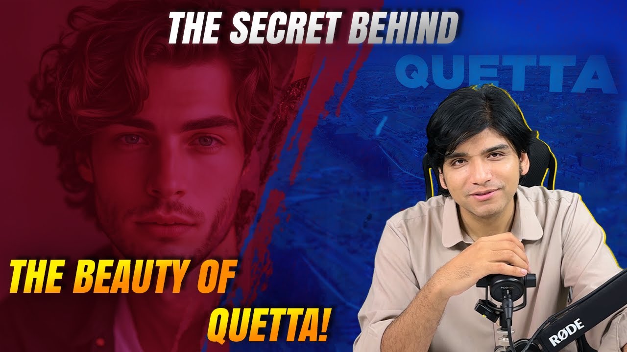 The secret behind the beauty of Quetta!