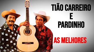 Tio Carreiro E Pardinho As Melhores