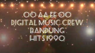 Download lagu (Hits 90an) OO AA EE OO by DMC Bandung hits 1990