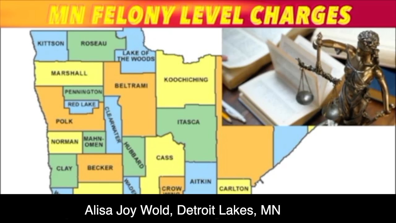 Recent Felony Level Charges Across Northwest Minnesota