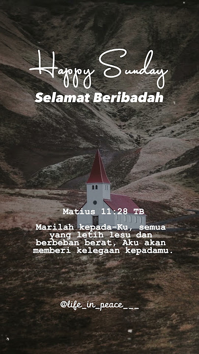 Story Wa Selamat hari minggu⛪ - Happy Sunday // Status Wa hari minggu⛪