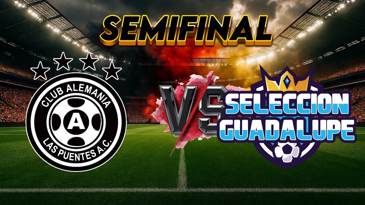 🔴 EN VIVO: | Semifinal | Alemania 2015 B vs Seleccion de Guadalupe ...
