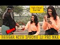 Beggar With iPhone 12 Pro Max Prank @That Was Crazy