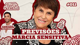 MÁRCIA SENSITIVA - PREVISÕES PARA JUNHO - COM PART. THALLYSSON