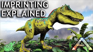 Ark Survival Evolved Imprinting Explained