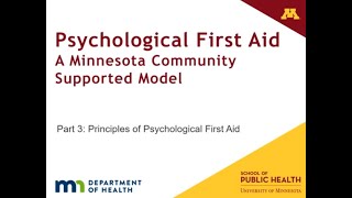 Psychological First Aid Part 3: Principles of Psychological First Aid