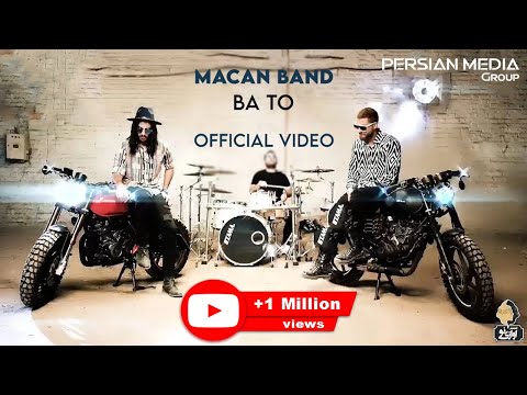 MACAN Band - Ba To I Official Video ( ماکان بند - با تو )