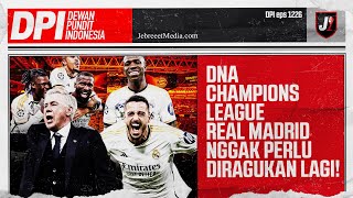 DNA CHAMPIONS LEAGUE NIH BOS! BIASAKAN NONTON REAL MADRID SAMPE SELESAI - DPI - EPS 1126