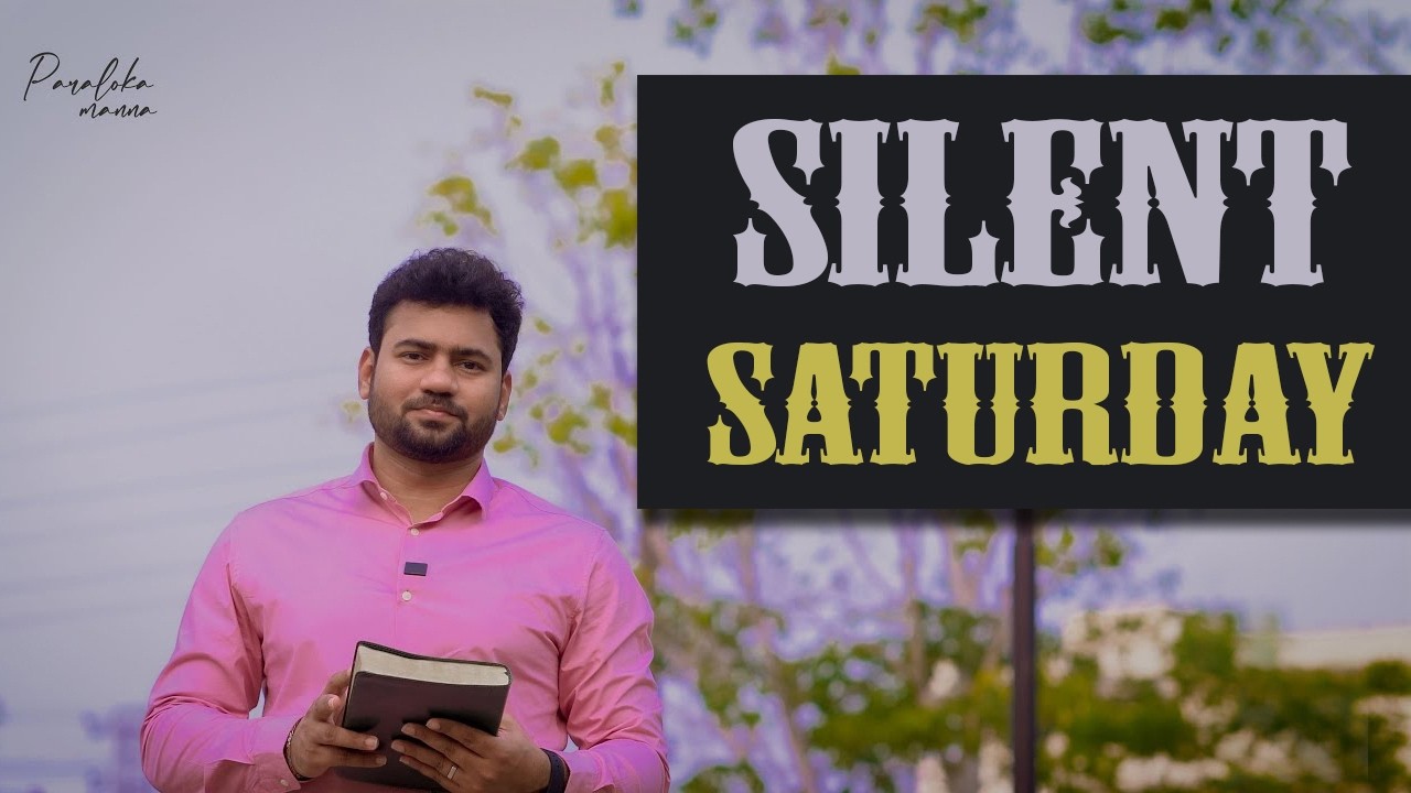 Silent Saturday | Ps Enosh Kumar | Paraloka Manna | Daily Devotion | TBC