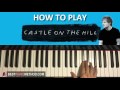 HOW TO PLAY - Ed Sheeran - Castle On The Hill (Piano Tutorial Lesson)